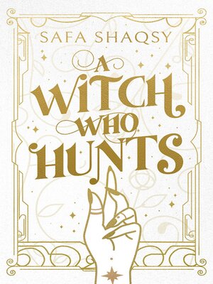 cover image of A Witch Who Hunts